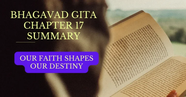 Bhagavad Gita Chapter 17 Summary