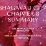 Bhagavad Gita Chapter 8 Summary