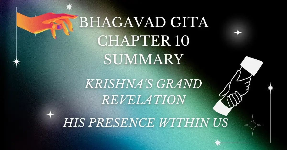 Bhagavad Gita Chapter 10 Summary